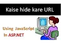 How to Hide URL using JavaScript in asp net