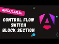 40 Effortlessly Manage Logic with Angular 18 Switch Statements -