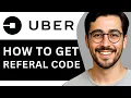 How To Find Uber Referral Code - Easy Guide 2025