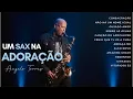Download Lagu A Sax in Worship (Part II) - Angelo Torres - Instrumental Sax Cover #worshipinstrumental