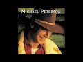 08) Too Good To Be True - Michael Peterson (1997)