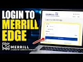 How to login to Merrill Edge - Complete Guide