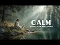 CALM - TIME WITH GOD - Soaking worship instrumental - Worship Music for Time with God