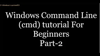 Windows Command Prompt CMD Tutorial For Beginners Part-2