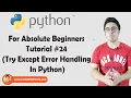 Try Except Exception Handling In Python Python Tutorials For Absolute Beginners In Hindi