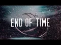 K-391, Alan Walker \u0026 Ahrix - End of Time (Lyrics) VIZE Remix