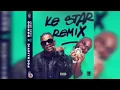 Focalistic - KE STAR(remix) ft. Vigro Deep & DAVIDO