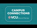 VCU School of Pharmacy Event Campus Connections
