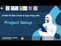 Episode 1 - Project Setup COVID 19 Safe Check in App Using LWC