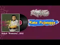 Kata Pujangga - Rhoma Irama (Audio Full Song)
