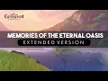 Download Lagu Memories of the Eternal Oasis (Vocal Extended Version) Orchard of Pairidaeza Theme | Genshin Impact