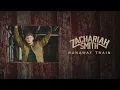 Zachariah Smith - Runaway Train - Official Lyric Video