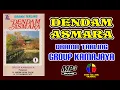 DENDAM ASMARA ~~ DRAMA TARLING KAMAJAYA GROUP