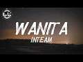 Download Lagu Inteam - Wanita (Lyrics)