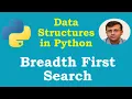 Data Structures in Python Breadth First Search Algorithm Graph Traversal BFS