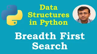 Data Structures in Python Breadth First Search Algorithm Graph Traversal BFS