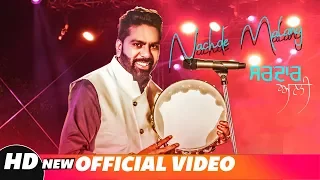 nachde malang ishqe da rang sardar ali latest punjabi songs 2018 speed records