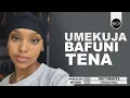 Download Lagu UMEKUJA BAFUNI TENA..!: SIMULIZI TAMU YA SAUTI