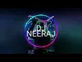 Download Lagu BULBUL KE SO BACHA DAILOG MIX DJ NEERAJ