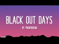 Phantogram - Black Out Days (Lyrics)