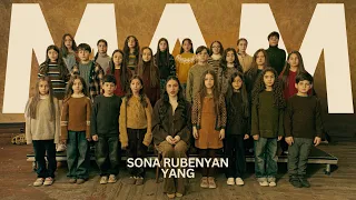 Sona Rubenyan & YANG - Mam