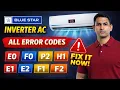 Blue Star Inverter AC All Error Codes E1 E2 F1 F2 C1 C2 Fix Guide