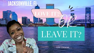 Pros Cons of Living in Jacksonville Florida Is Moving to JAX Worth It in 2025