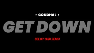 gondhal get down deejay yash remix trance mix dj song marathi 