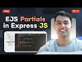 EJS Partials in Express Reusable Components Like React JS