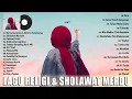 Download Lagu Lagu Religi & Solawat Merdu - Lagu Islami Terbaik 2021 Bikin Merinding