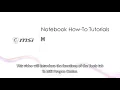 MSI HOW-TO use MSI Dragon Center and Creator Center UWP - Tools on MSI notebook