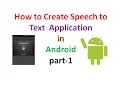 Android Application Development tutorial Voice to Text part-1 ShoutCafe com