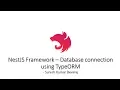 NestJS Framework - Establish Database Connection