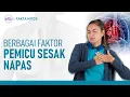 Lagu Sering Sesak Napas? Hindari Berbagai Faktor Pemicunya! | Hidup Sehat tvOne