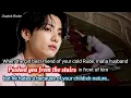 Jungkook ff Wanneer de beste vriendin van je koude, onbeschofte maffia-echtgenoot je van de trap ...
