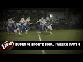 WNEP s High school football Super 16 Sports Final Week 6 Part 1