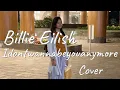 Billie Eilish Idontwannabeyouanymore Cover by Audiva feat Wiwiex Powerslaves