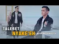 Download Lagu TALEBET NYAKE’EH ll Sudar Dinasty Official ll (Official Music Video) Original