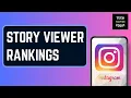 How Does Instagram Rank Story Viewers