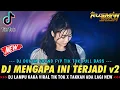 Download Lagu DJ LAMPU KAKA VIRAL !! MENGAPA INI TERJADI v2 X TAKKAN ADA LAGI || DUGEM FUNKOT SOUND TIK TOK ||