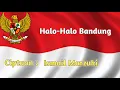 Lagu Halo-Halo Bandung Ciptaan Ismail Marzuki | Lagu Wajib Nasional (With Lirik)