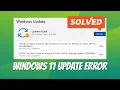 Fix Windows 11 Update Error Windows 11 Update Retry Problem