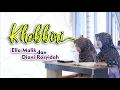 Download Lagu KHOBBIRI Cover Ella Malik \u0026 Diani Rosyidah