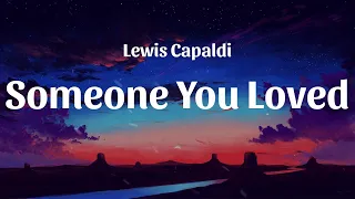 Download Someone You Loved - Lewis Capaldi (Lyric Video) MP3