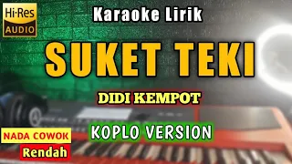 Download SUKET TEKI Karaoke Koplo Nada Cowok - Karaoke Didi Kempot MP3