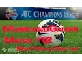 PES 2014 AFC Champions League Semi-finals 2nd Leg (Al Shabab Vs Lekhwiya )