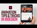 Learn how to create stunning animations in Adobe InDesign