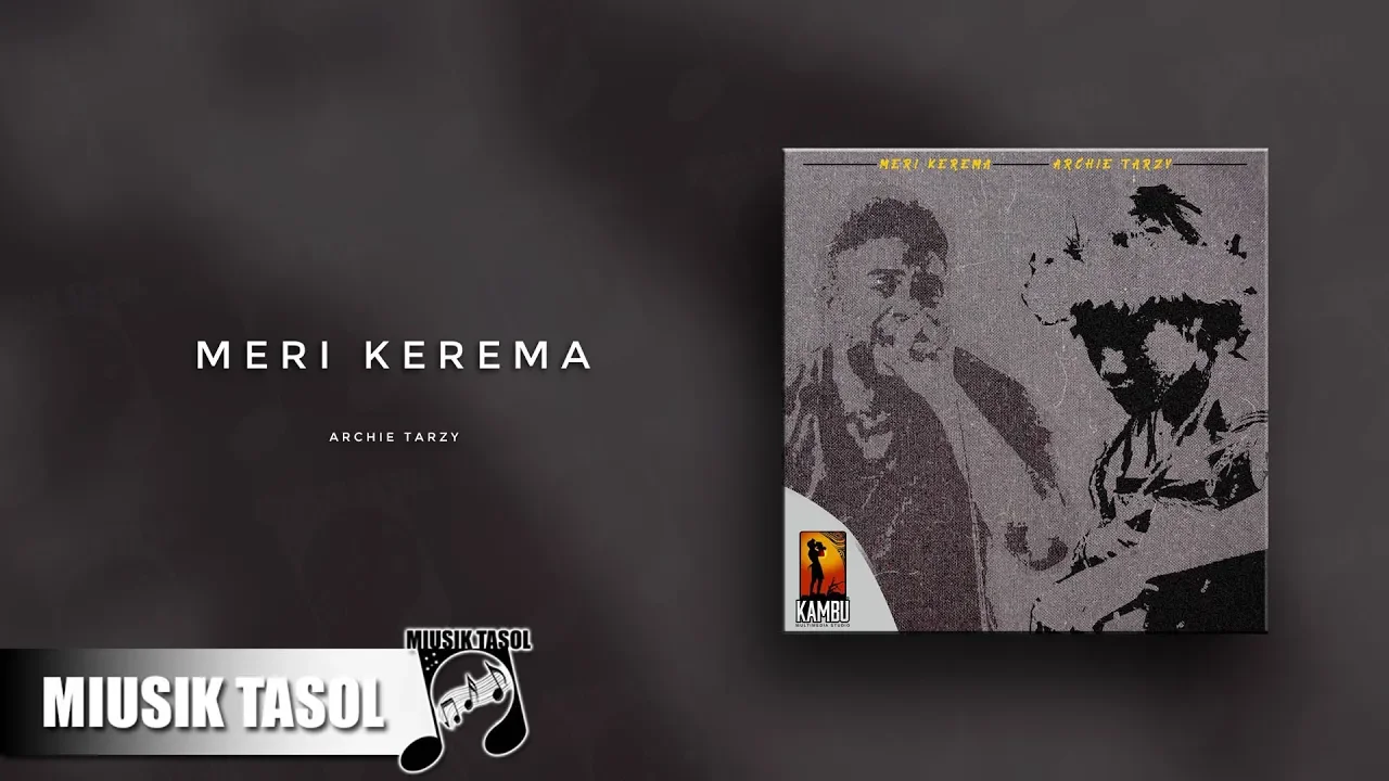 Archie Tarzy - Meri Kerema