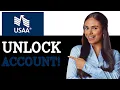 How To Unlock USAA Savings Account 2025