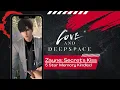 Lagu Zayne Secret's Kiss Love and Deepspace 5 Star Memory Kindled